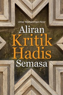 Aliran Kritik Hadis Semasa